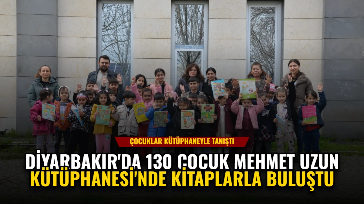 Diyarbakır'da 130 Çocuk Mehmet Uzun Kütüphanesi'nde Kitaplarla Buluştu