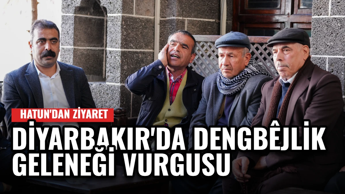Diyarbakır'da Dengbêjlik Geleneği Vurgusu: Hatun'dan Ziyaret