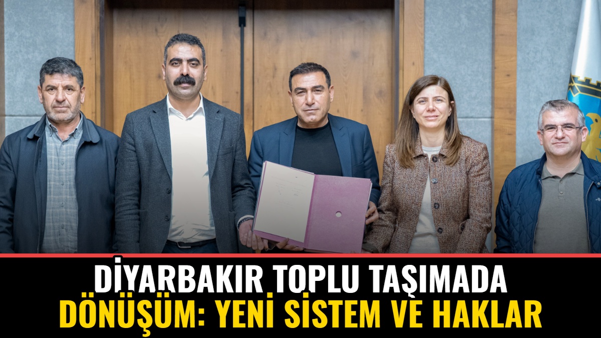 Diyarbakır Toplu Taşımada Dönüşüm: Yeni Sistem ve Haklar